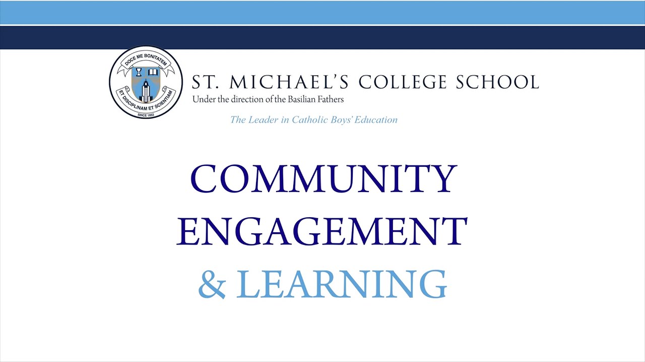 Community Engagement & Learning | St. Michael's College School