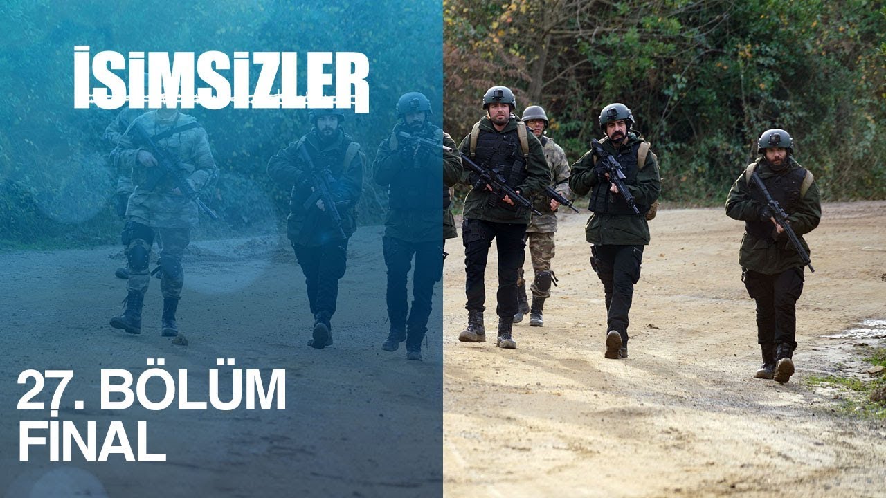 İsimsizler 27. Bölüm - Final
