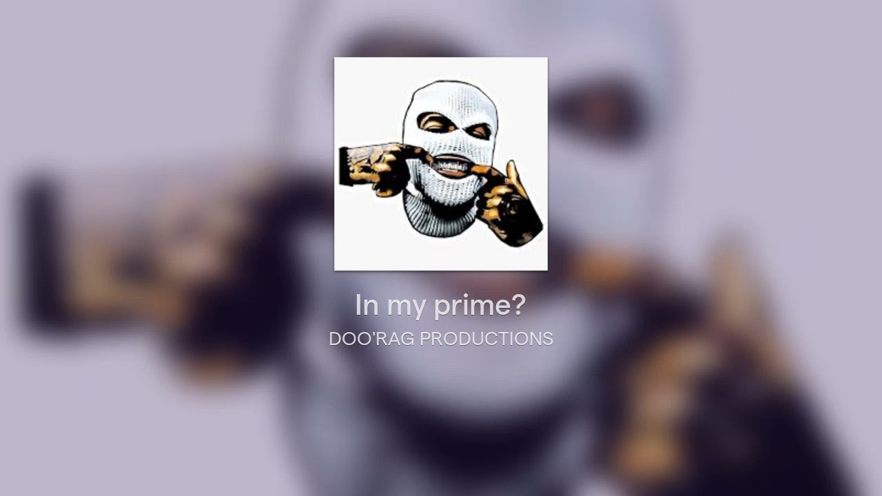 In my prime?