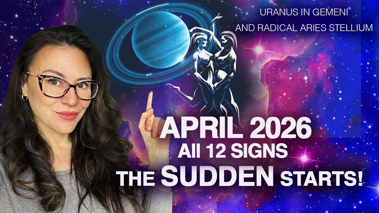 READY or NOT - April Throws Us into NEW BEGINNINGS! Uranus in Gemini. All 12 Signs.