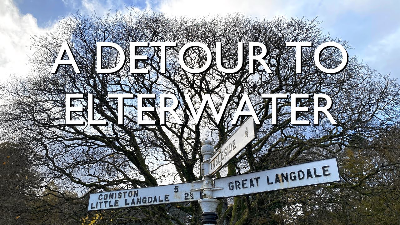 Lake District Drives | A Detour to Elterwater