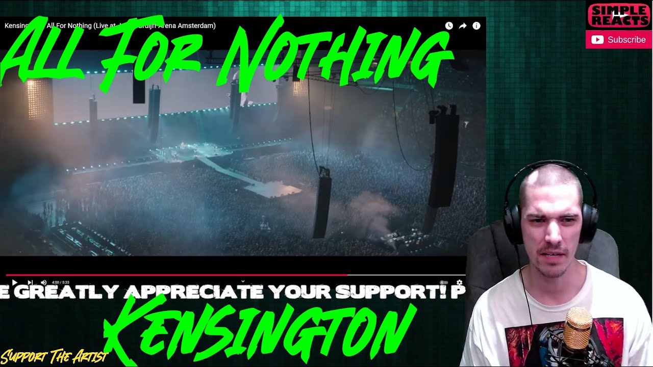 Kensington – All For Nothing (Live at Johan Cruijff Arena Amsterdam) | Reaction