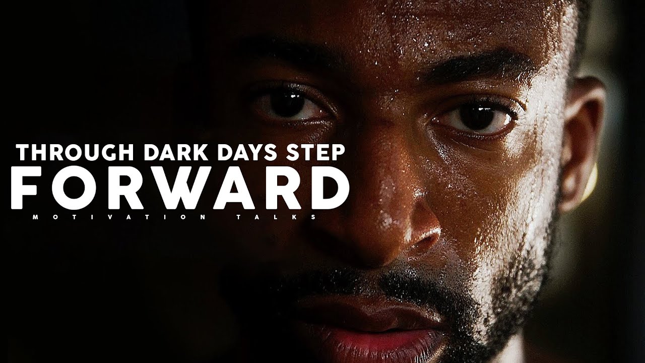 DARK DAYS  | Motivational Video