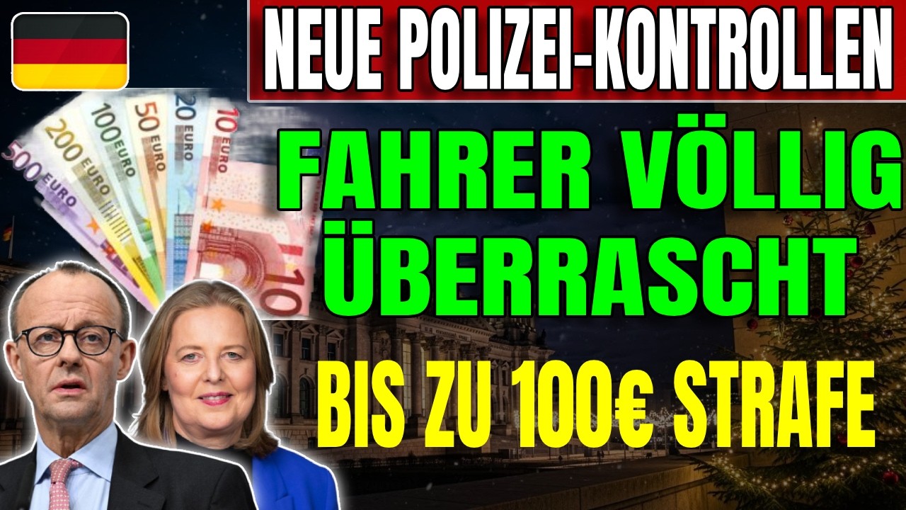 100€ Strafe ohne es zu wissen? Neue Verkehrs-Kontrollen in Deutschland erklärt