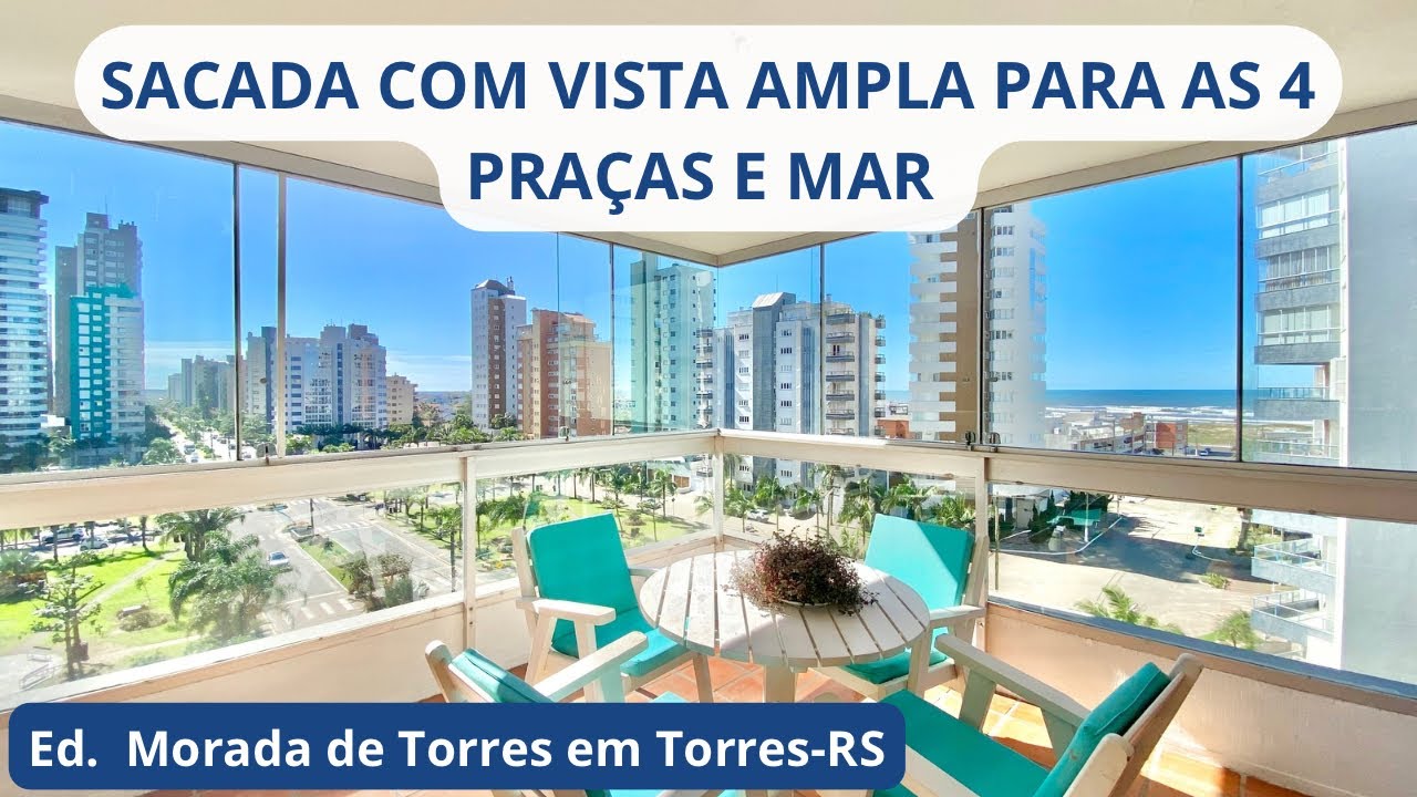 Apartamento 3 dormitórios com Sacada Vista para as 4 praças e Mar na Praia Grande em Torres-RS