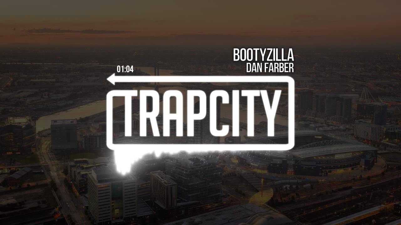 Dan Farber - Bootyzilla
