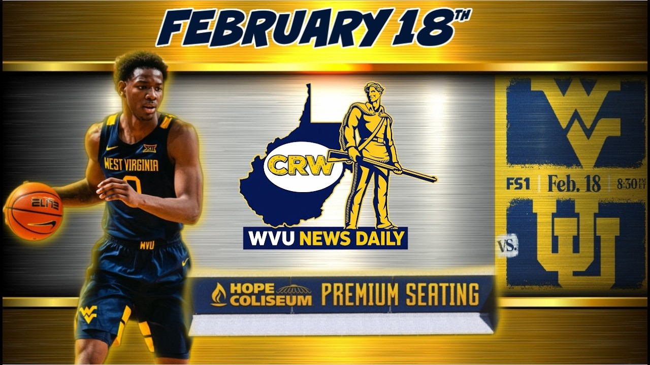 Новости WVU за 18 февраля | Анонс матча WVU против Юты | Места премиум-класса в Hope Coliseum | Б...