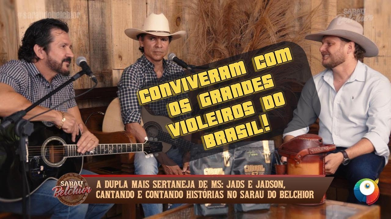 Jads & Jadson e os grandes violeiros do Brasil!