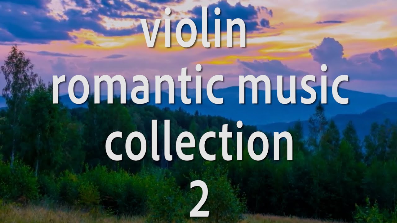 Violin Romantic Music Collection 2 - Tigran Petrosyan