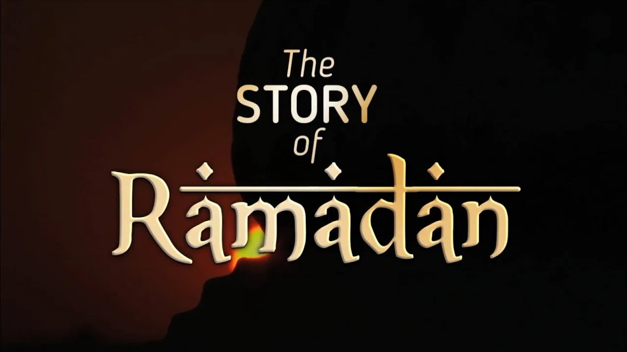 The Story of Ramadan - Full Episode