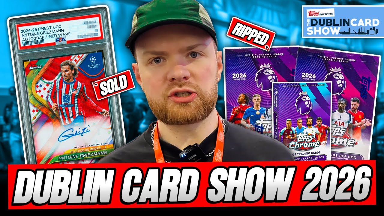 Dublin Card Show 2026 | Buying, Selling and Ripping Sports Cards!