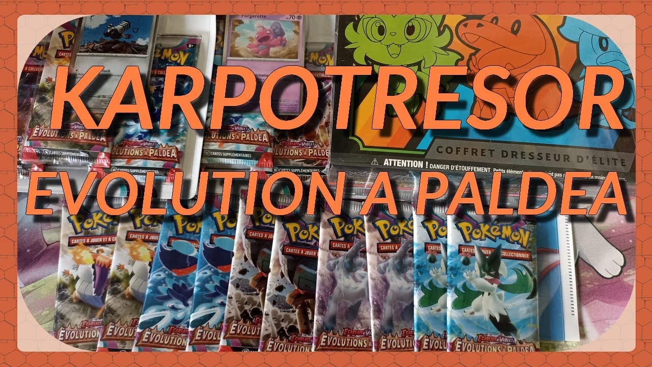 #29 KarpOtrésor Ouverture Evolution à Paldea ETB +2  tripack + 10 booster FR