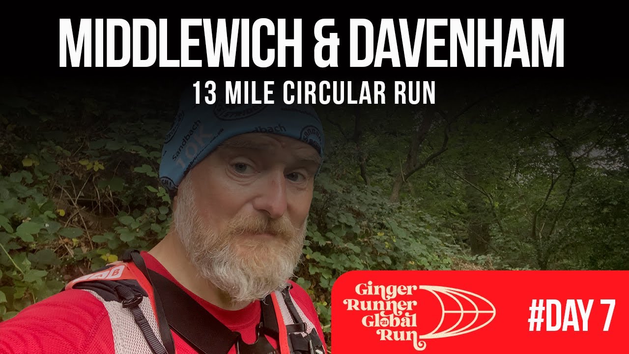 GRGR21 Day 7 - Middlewich & Davenham 13 Mile Circular Run