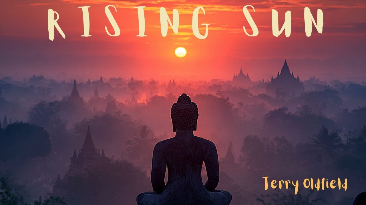 RISING SUN ... Terry Oldfield