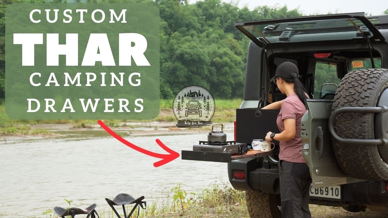 CUSTOM THAR CAMPING DRAWER & KITCHEN BUILD | 2023 | Trip for Two |