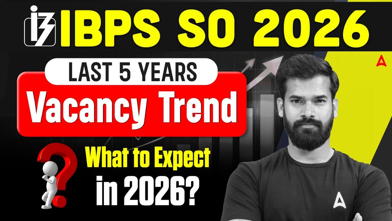 IBPS SO 2026 | IBPS SO Last 5 Year Vacancy Trend | By Rahul Meena
