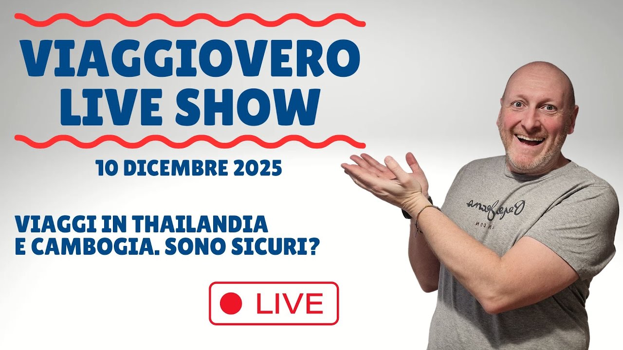 &Egrave; sicuro VIAGGIARE in THAILANDIA e CAMBOGIA? | VIAGGIOVERO LIVE SHOW
