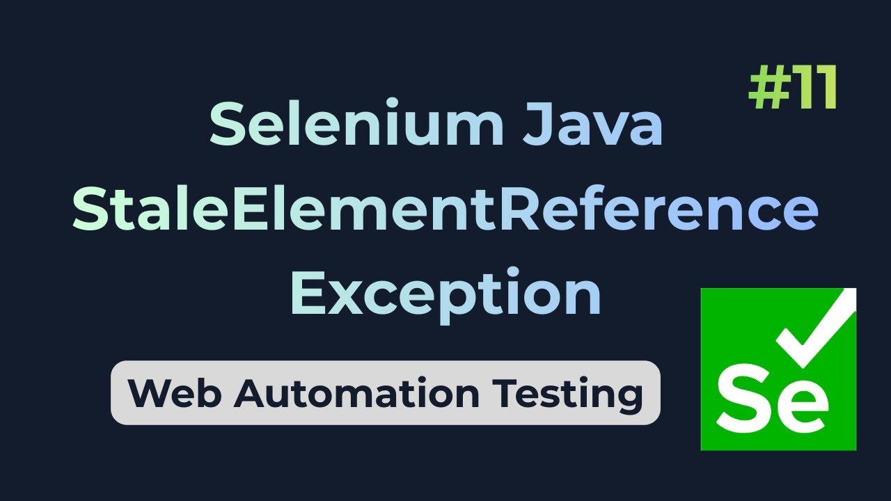 StaleElementReferenceException || Selenium Java