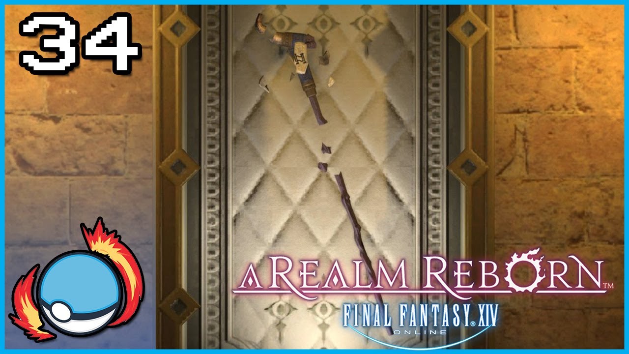 Commence Operation Relocation | Final Fantasy XIV - A Realm Reborn | Part 34
