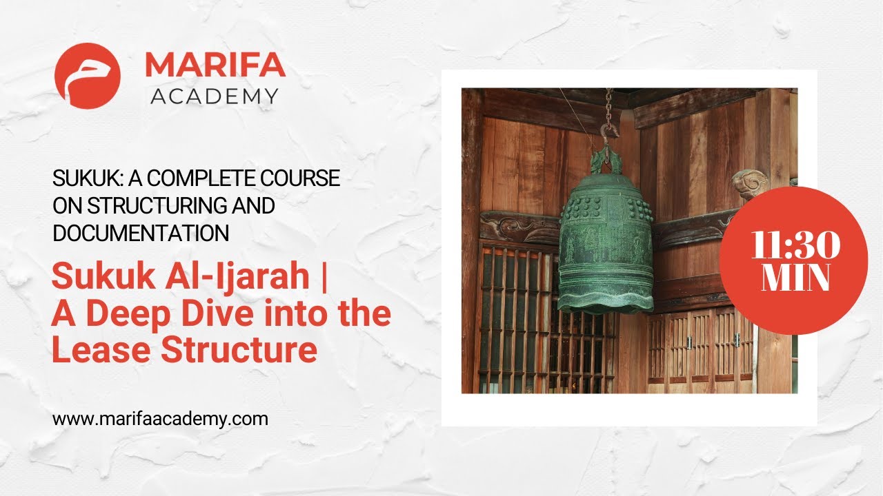 Sukuk Al-Ijarah | A Deep Dive into the Lease Structure