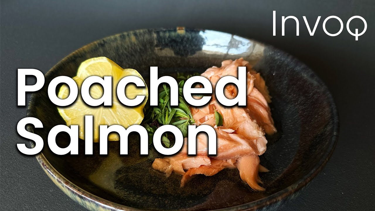 Poached Salmon Perfection with Invoq's HybridSteam & SmartChef feature | #InvoqChef Special
