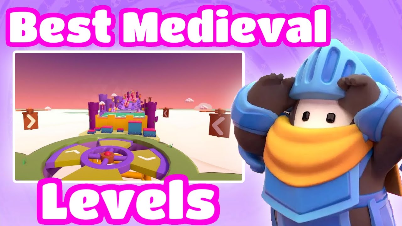 Best Medieval levels in Fall Guys!