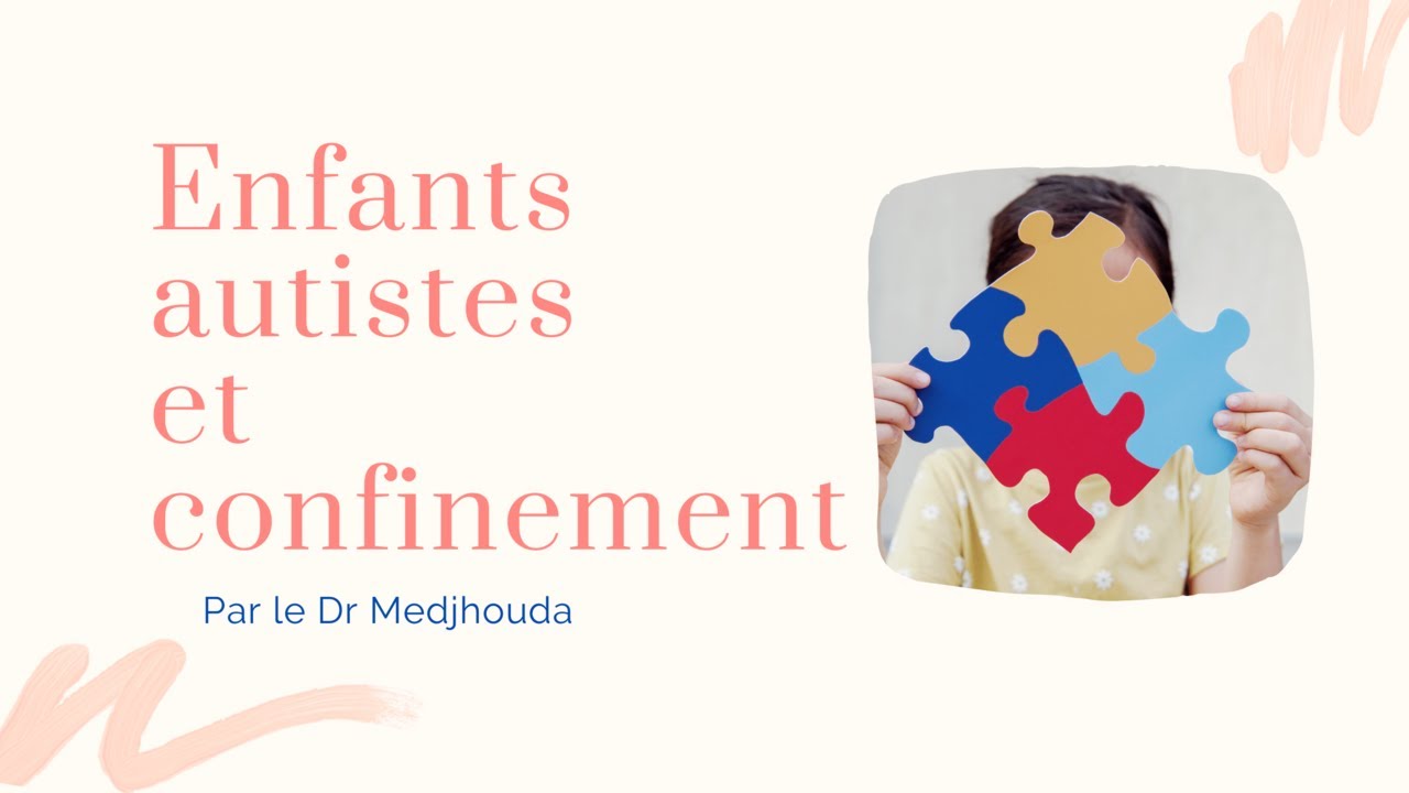 Comment vivre le confinement avec un enfant autiste