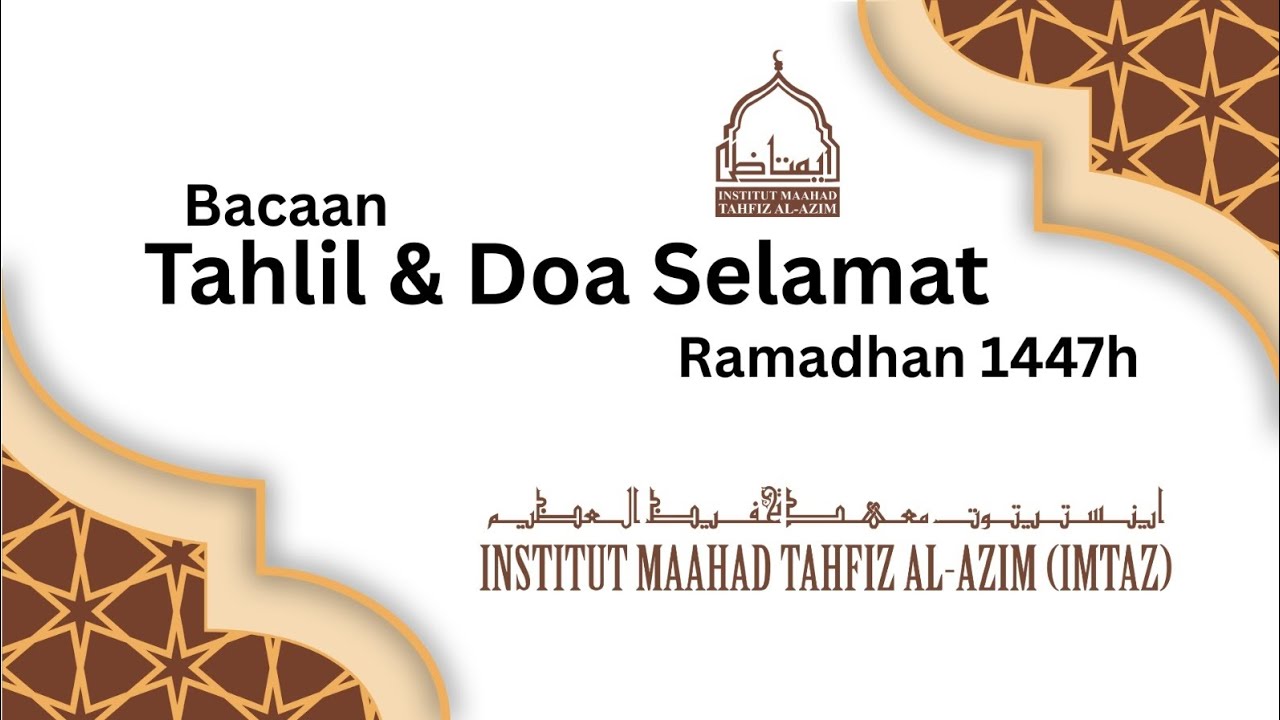 Tahlil dan Doa Selamat, 23 Ramadhan 1447h
