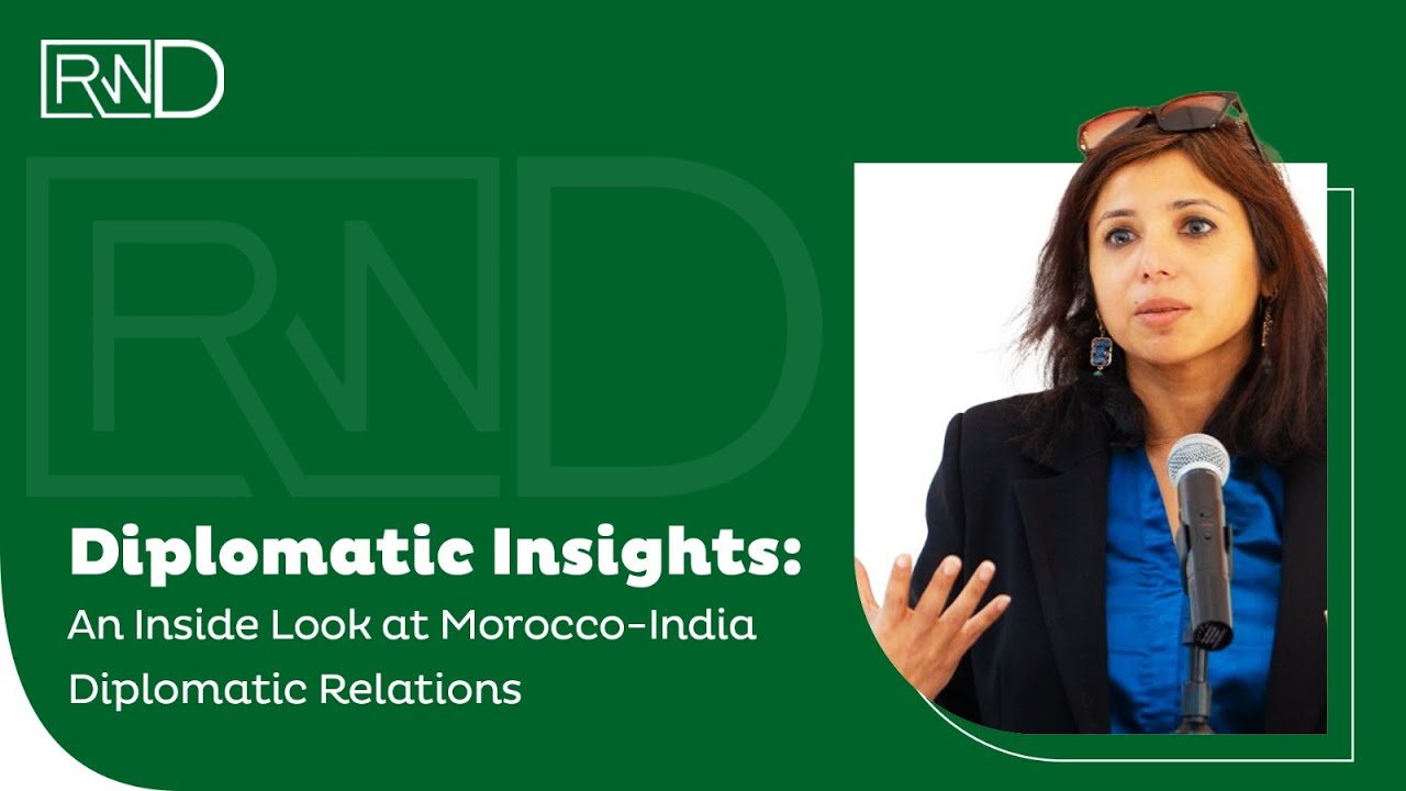 Diplomatic Insights: An Inside Look at Morocco-India Diplomatic Relations