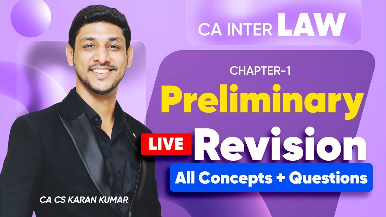 Preliminary Revision CA Inter Law 🥇| Sep 25 & Jan 26 ✅| CA Karan Kumar #cainter #caexams