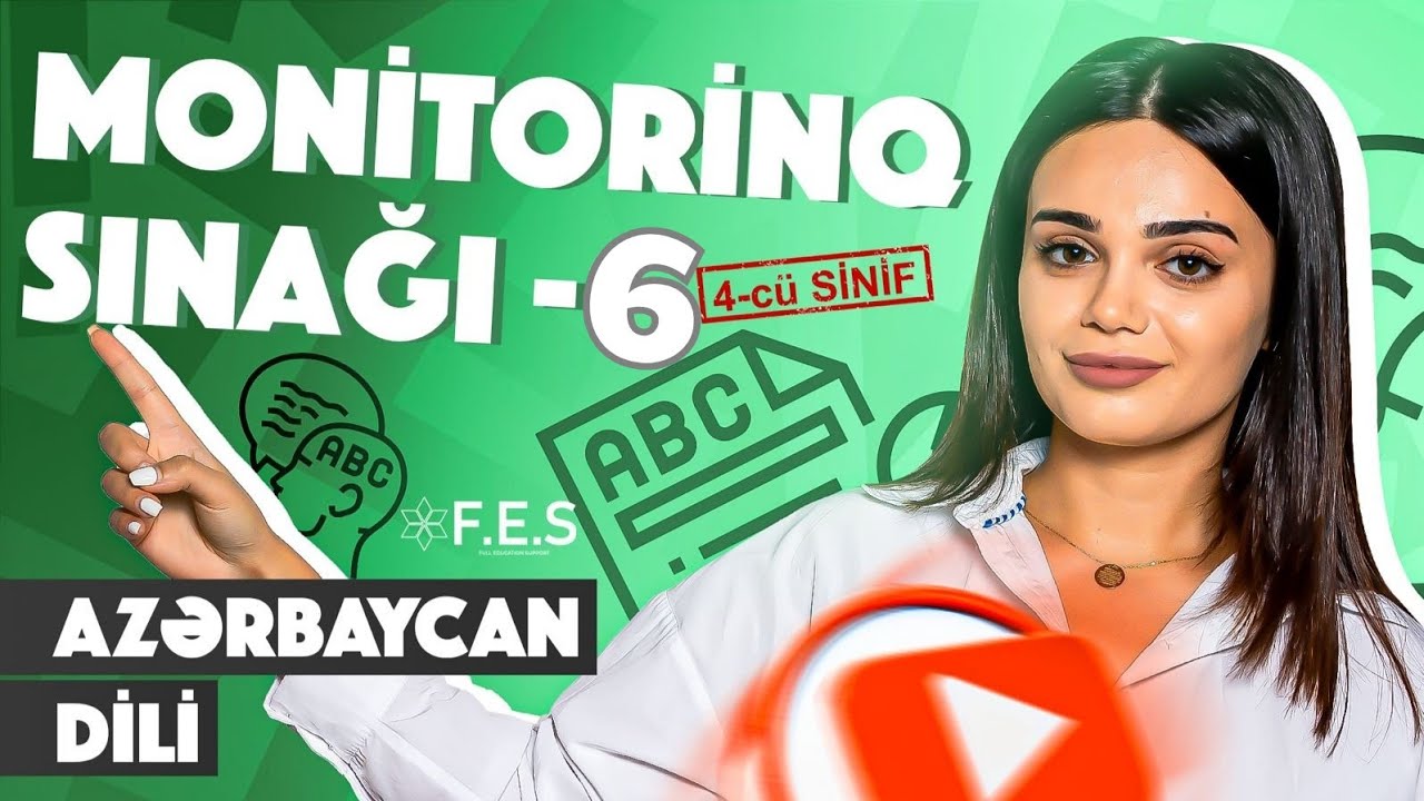 Monitorinq/4-cü sinif/Sınaq-6/Azərbaycan dili/FES ACADEMY(2026)#azerbaycandili #fesacademy #dərs