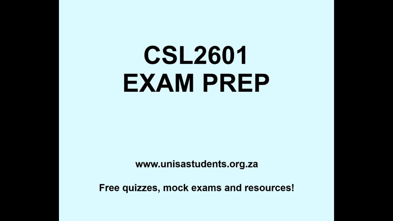 CSL2601 Exam Prep