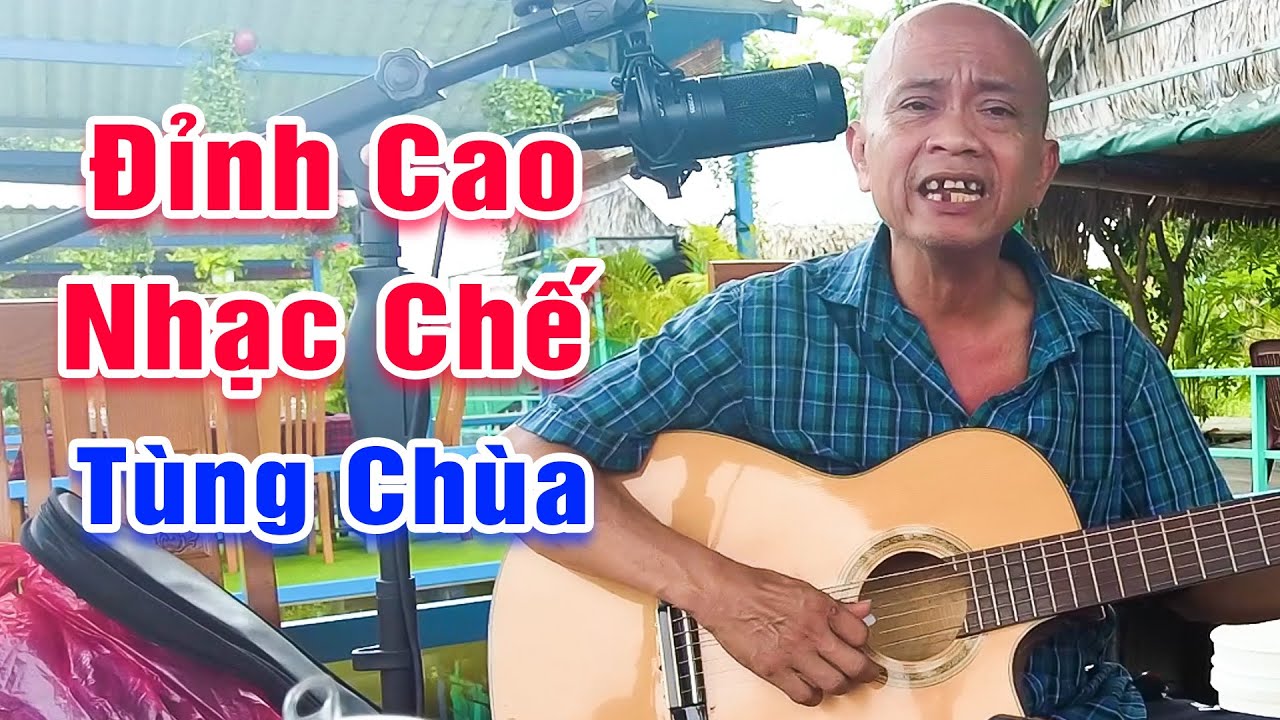 LK Nhạc Chế Tùng Chùa Nghe Hoài Không Chán - LK Căn Nhà Ngoại Ô