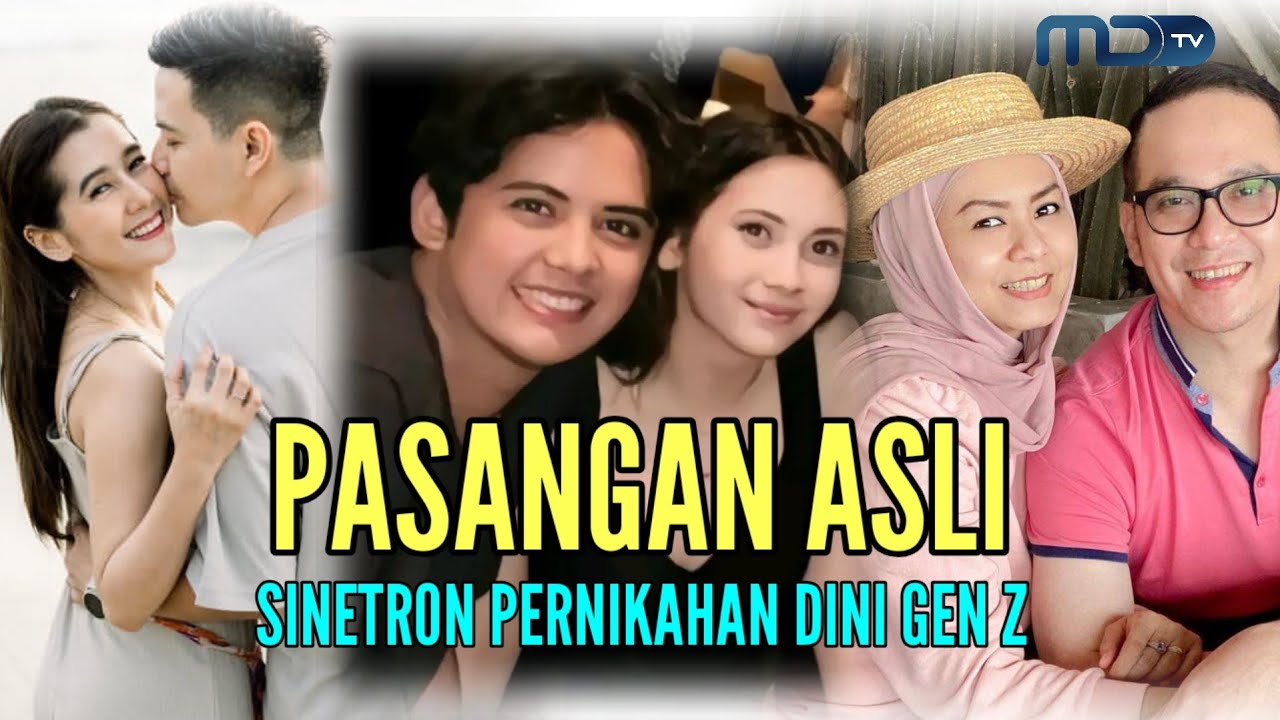 Daftar nama, agama dan pasangan asli pemain sinetron Pernikahan Dini Gen Z yang tayang di MDTV