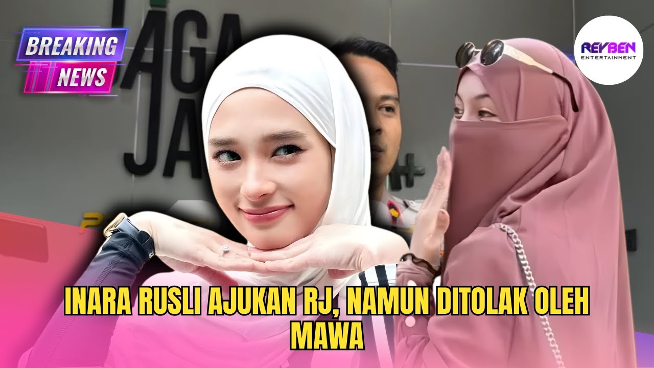 INARA RUSLI AJUKAN RJ, NAMUN DITOLAK OLEH MAWA