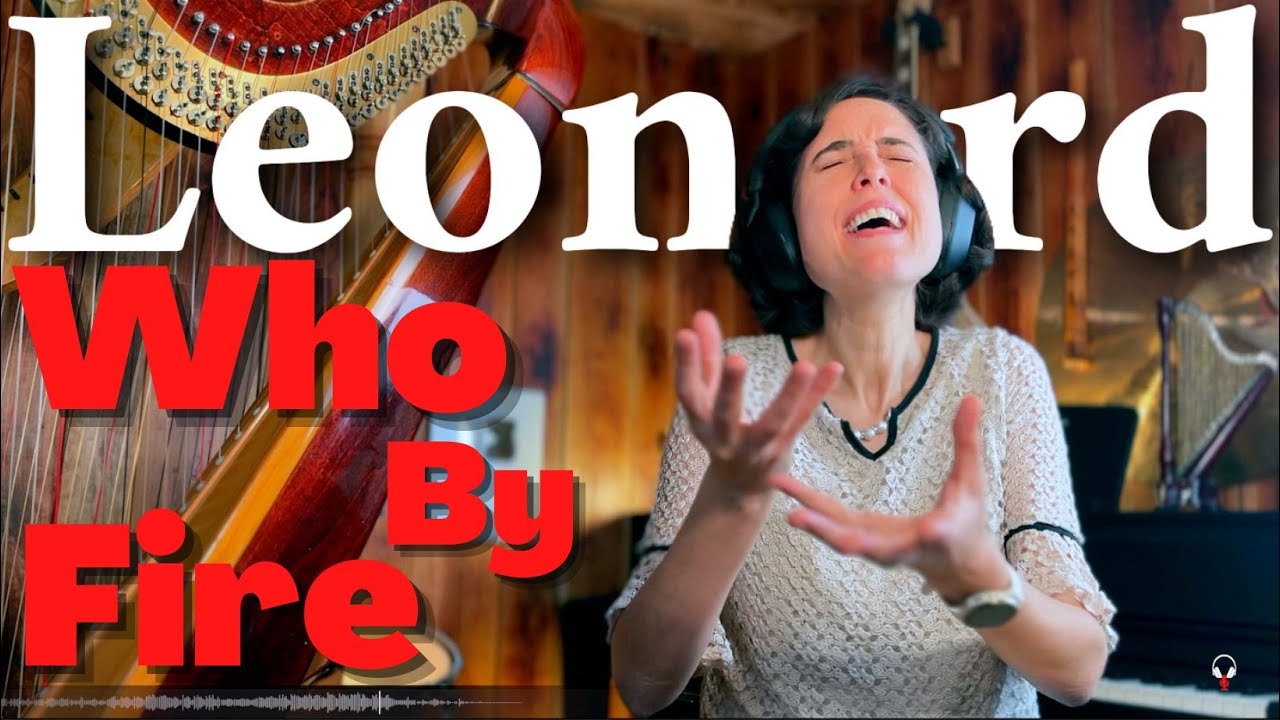 Leonard Cohen, Who By Fire - A Classical Musician’s First Listen and Reaction