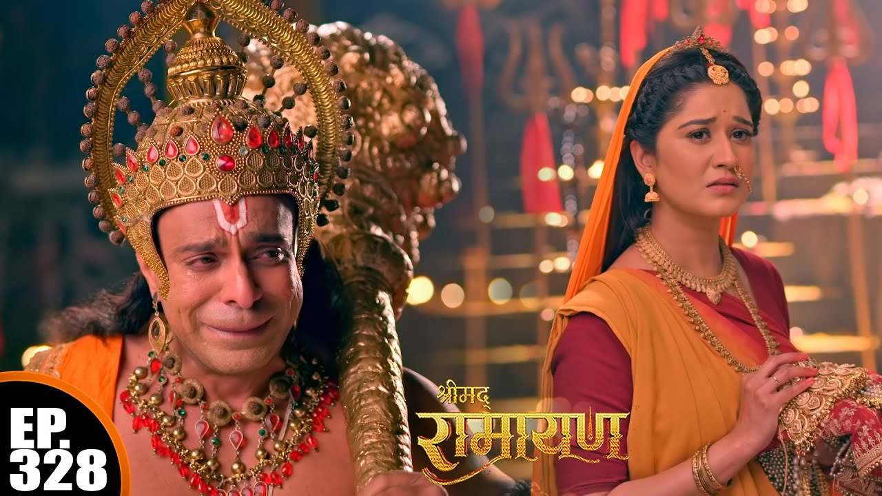 माता सीता को देख क्यों रोने लगे हनुमान जी | श्रीमद् रामायण | Shrimad Ramayan | Ep 328 - Full Episode