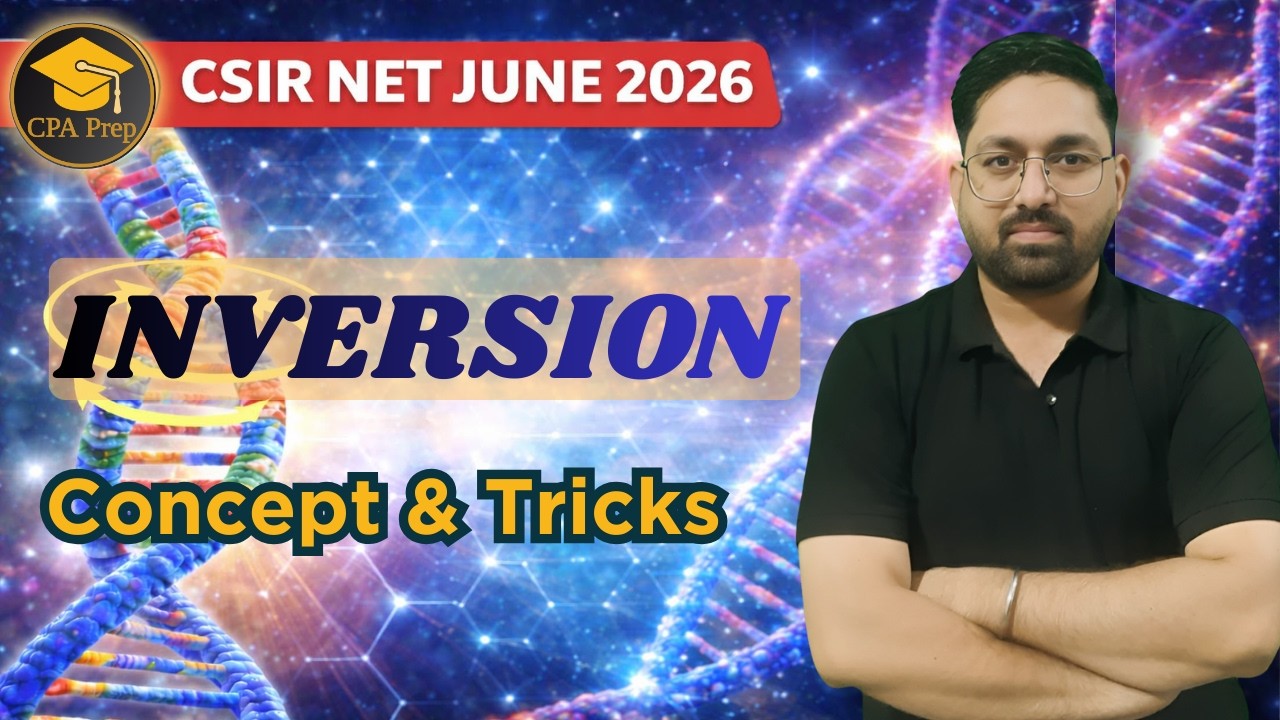 Genetics le-01: Mutation | Inversion  | CSIR NET LIFESCIENCES | #drAjitrai