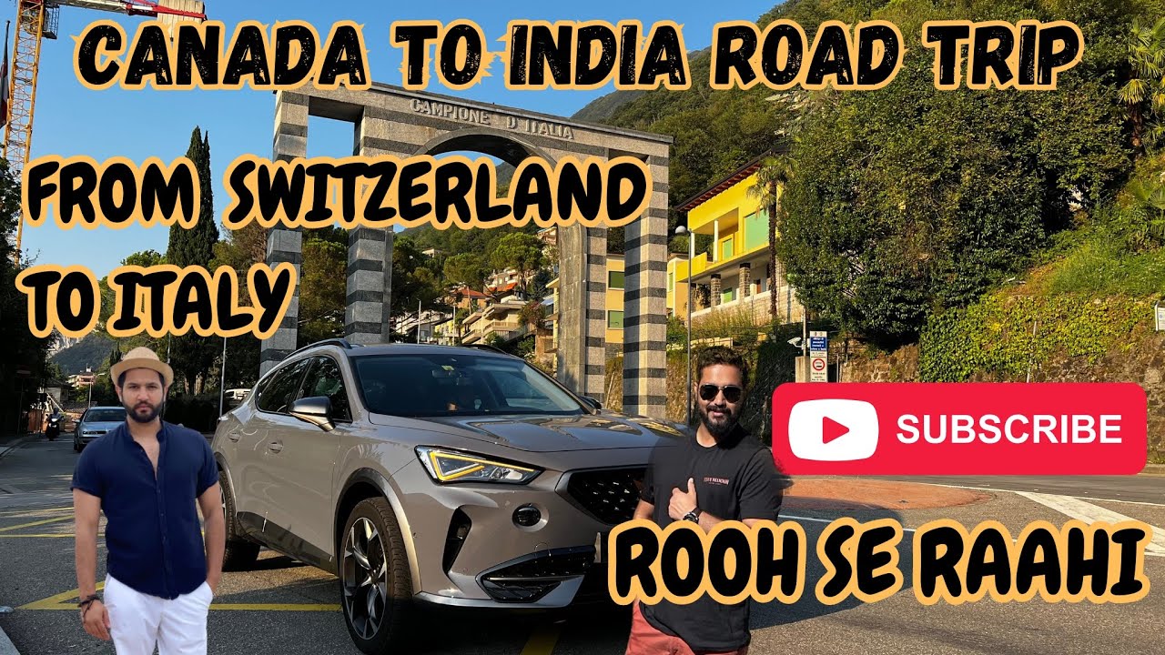 Switzerland se Italy in 10 minutes, Mini Italy in Switzerland | Canada to India Road Trip | ep 50.