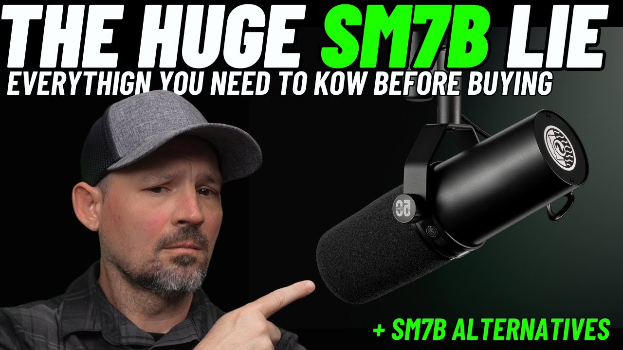 SM7B The Huge Lie | Better Options?| Why does everyone use this?