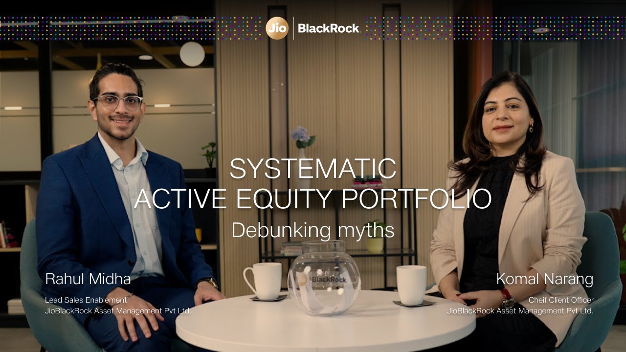 Myths, facts & how Systematic active equity portfolios work | Komal Narang | Rahul Midha