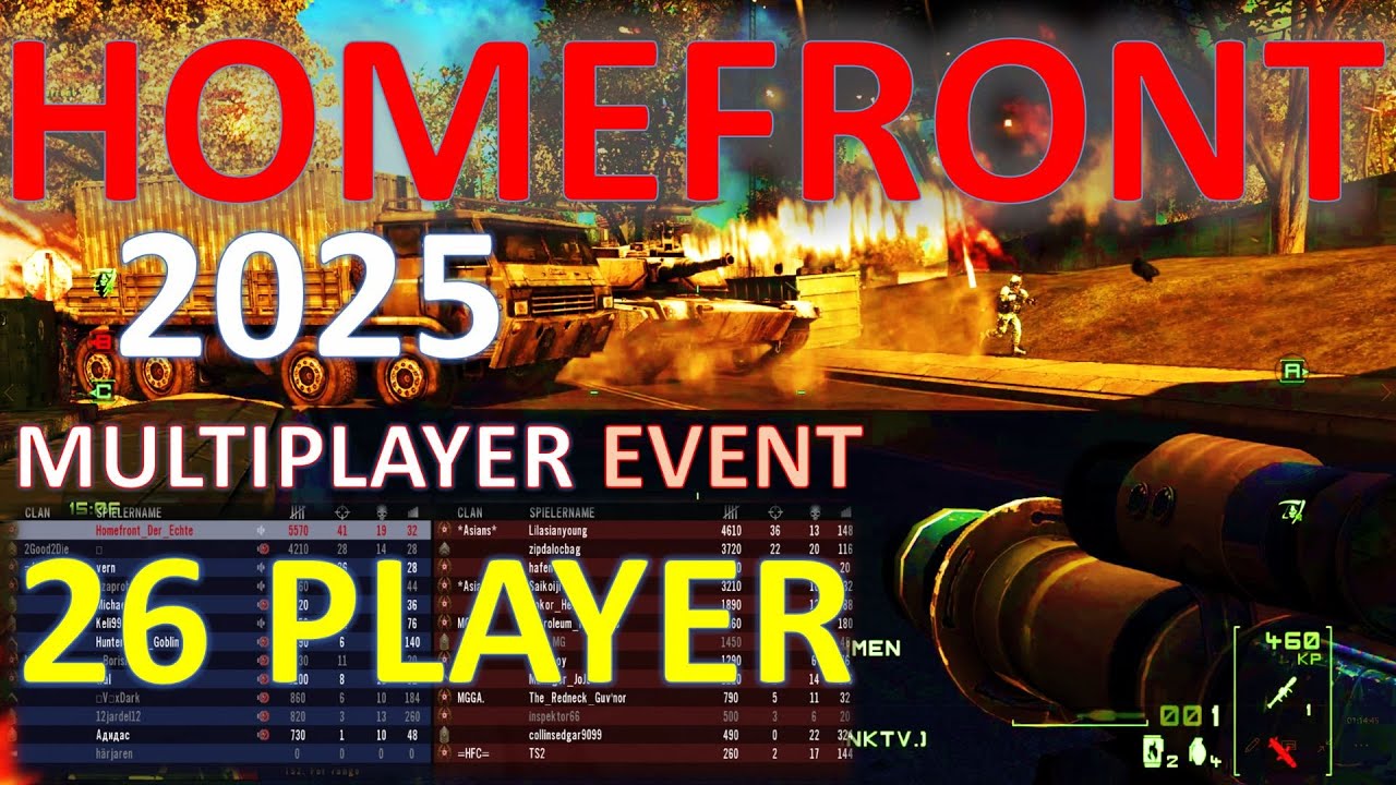 26 PLAYER 🔥🔥 HOMEFRONT Multiplayer Event (18th) | Part 1 | 4K | On PC in 2025