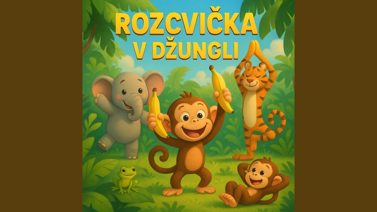 ROZCVIČKA V DŽUNGLI