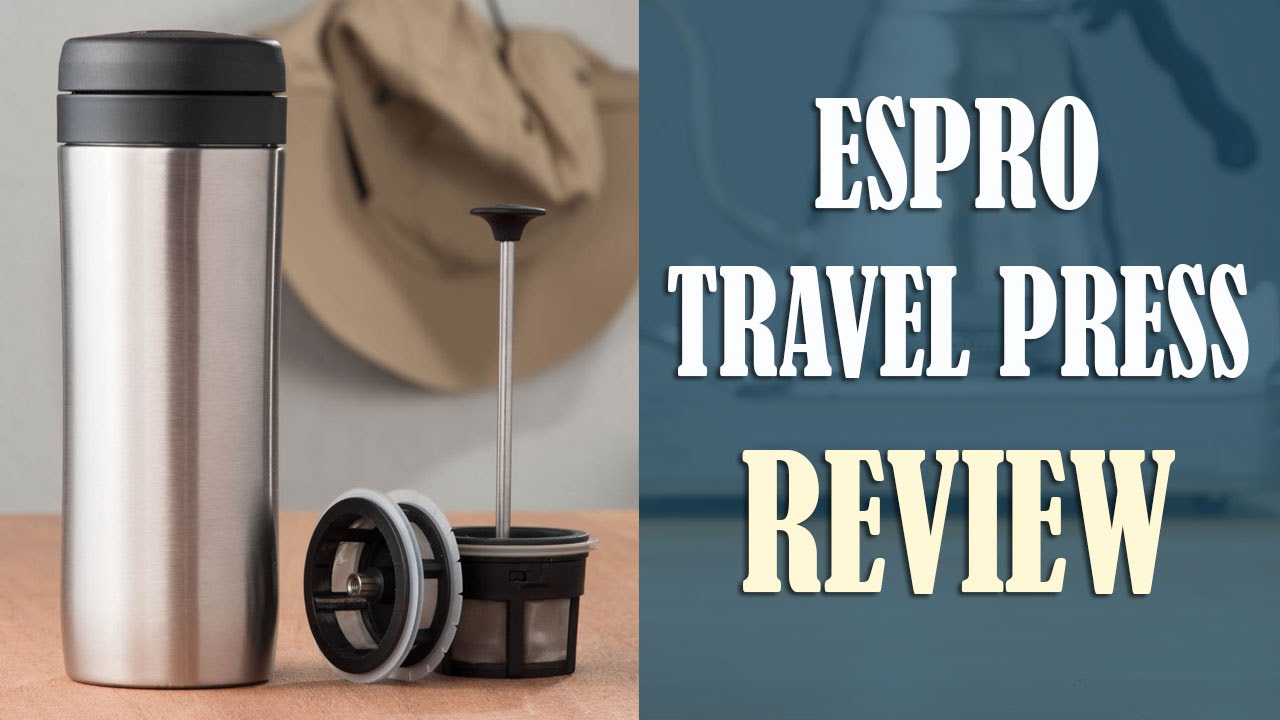Espro Travel Press Review (3 in 1 Coffee Travel Mug, French Press and Tumbler)
