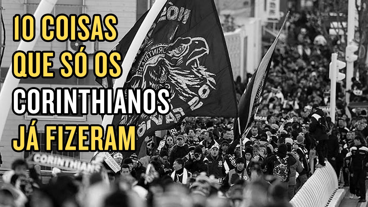 10 coisas que só a torcida do Corinthians é capaz de fazer