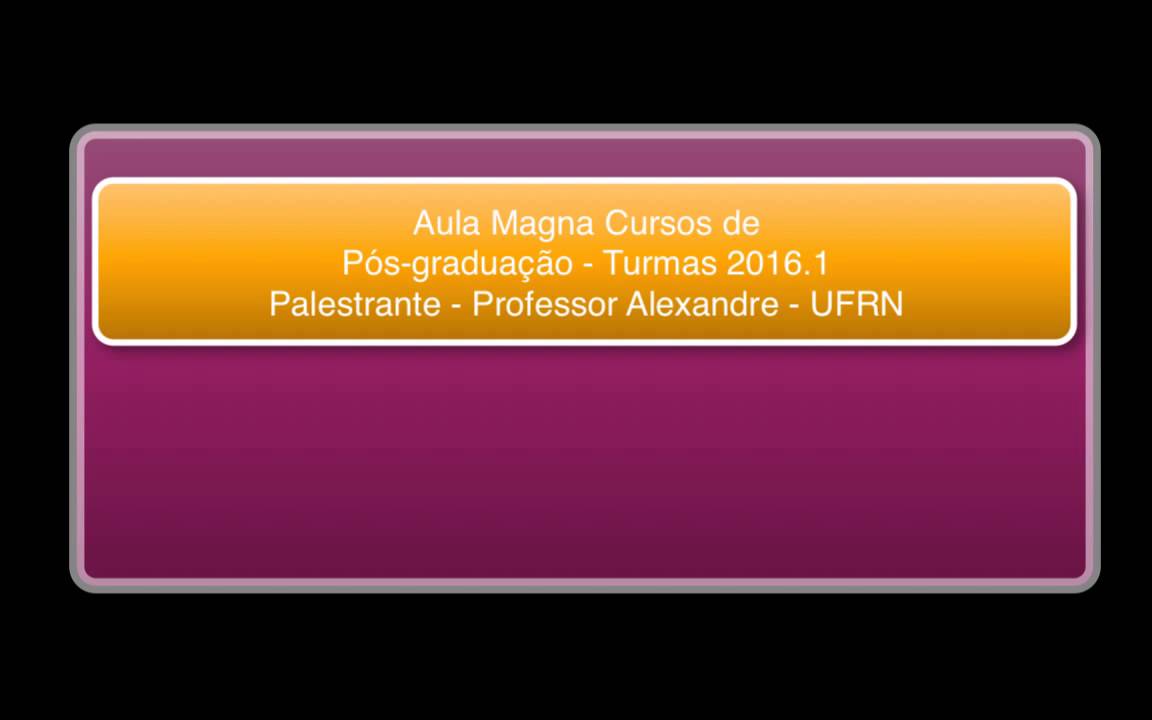 Aula Magna   Cursos de Pósgraduação IFESP 2016 1