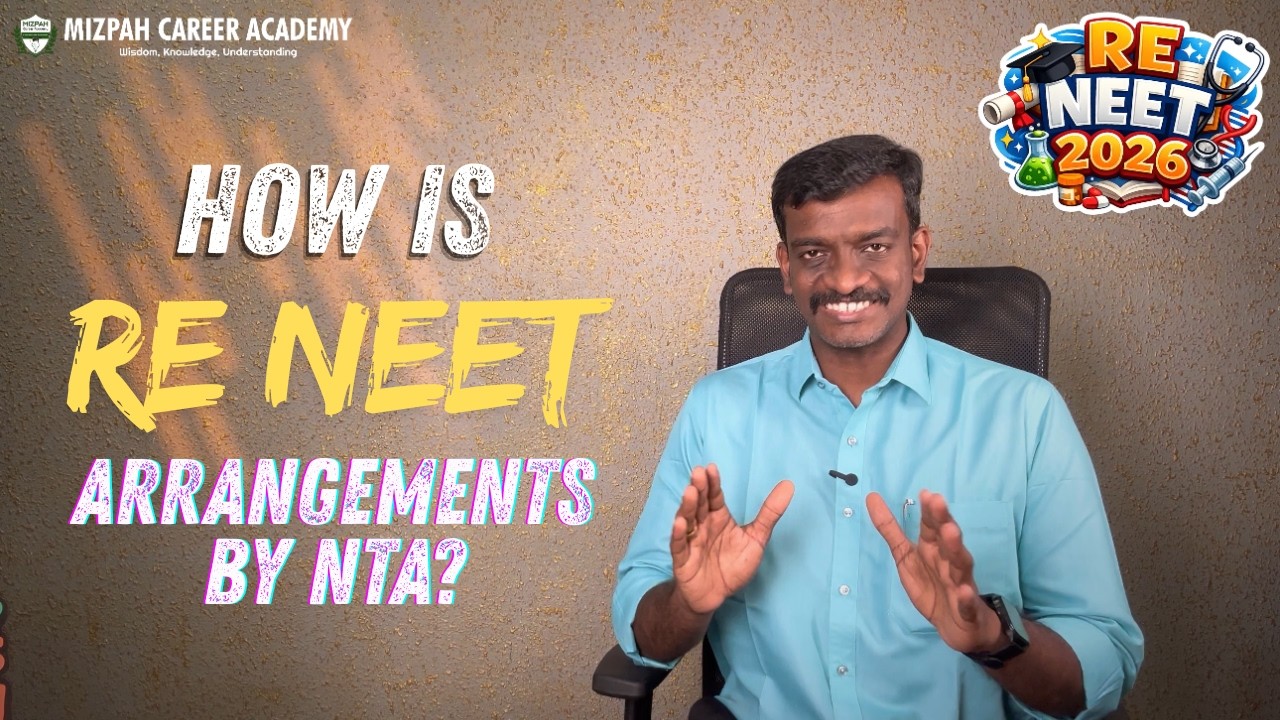 How Was the RE-NEET 2026 Arrangement by NTA? | Did NTA Fix the Problems? Mizpah Career Academy