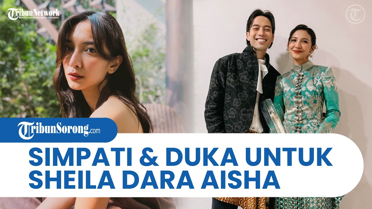 SIMPATI & DUKA UNTUK SHEILA DARA setelah sang Suami Vidi Aldiano Meninggal Dunia