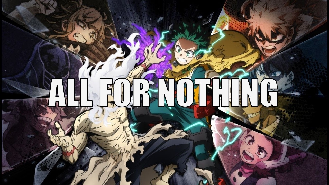 My Hero Academia All's Justice Is Insultingly Hollow (Review) (Re-Upload)