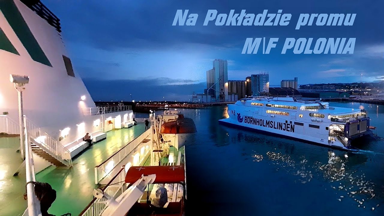 On board the M|F POLONIA ferry vol.1 | Na pokładzie promu M\F POLONIA cz.1 | Ferries Channel